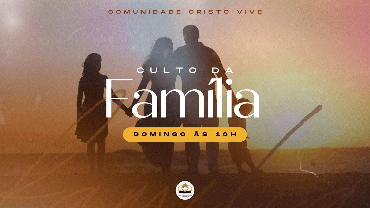 Culto da Família - AO VIVO (10h) - 25/01/26