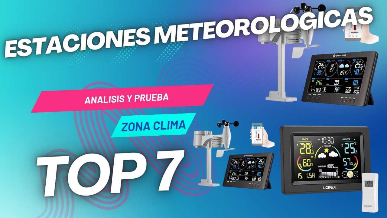 TOP 6 Estaciones Meteorológicas con Sensor Exterior 2026 🔍 ¡Descúbrelo!