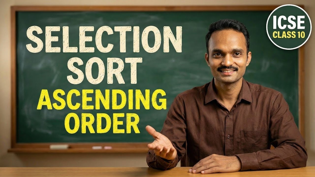 Selection Sort Program in Java | Class 10 ICSE Computer Applications | Array Sorting #arrays in java