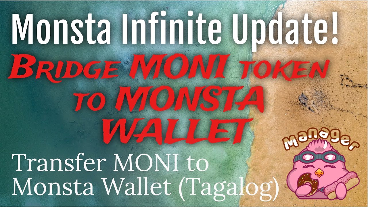 Bridge MONI Token from Metamask to Monsta Wallet | Monsta Infinite Updates | New Play to Earn