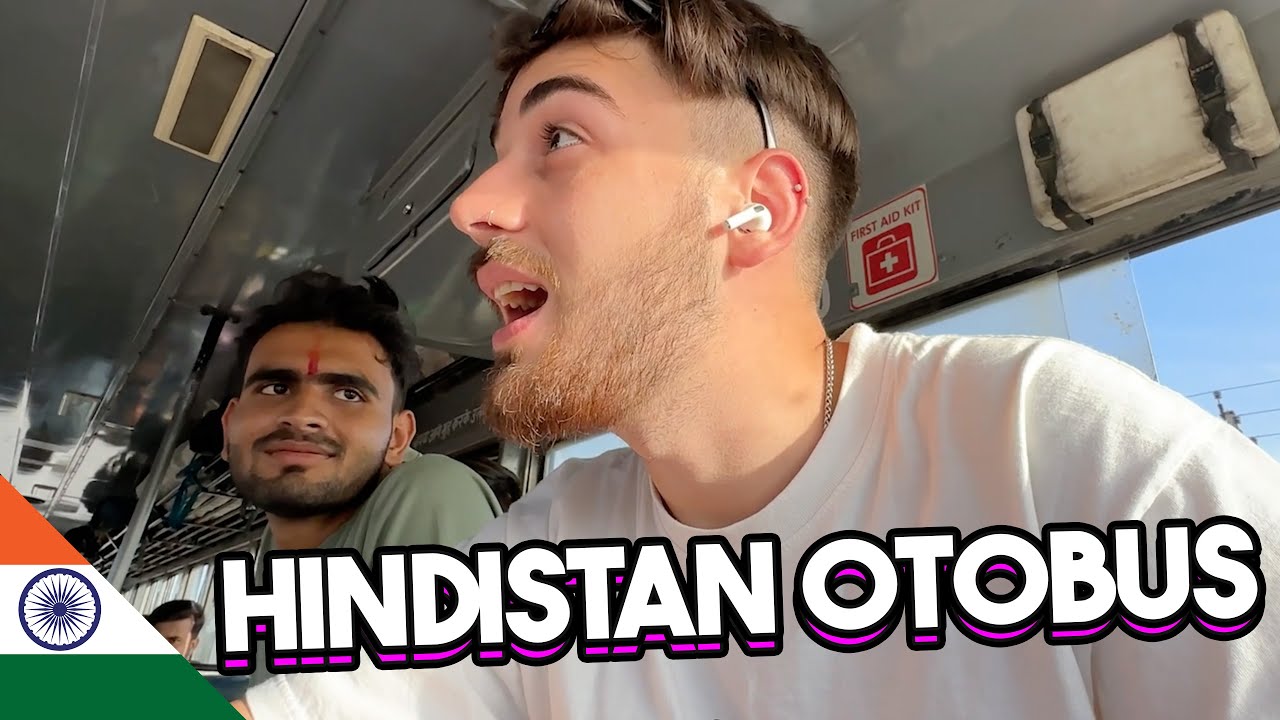 HİNDİSTAN'DA KİMSEYLE ANLAŞAMIYORUM! OTOBÜS YOLCULUĞU
