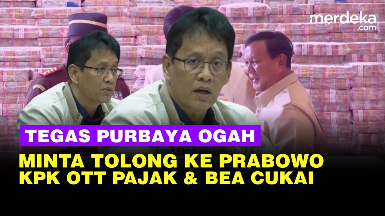 Pegawai Pajak & Bea Cukai Kena OTT KPK, Purbaya Tegas ‘Ogah’ Minta Tolong Prabowo