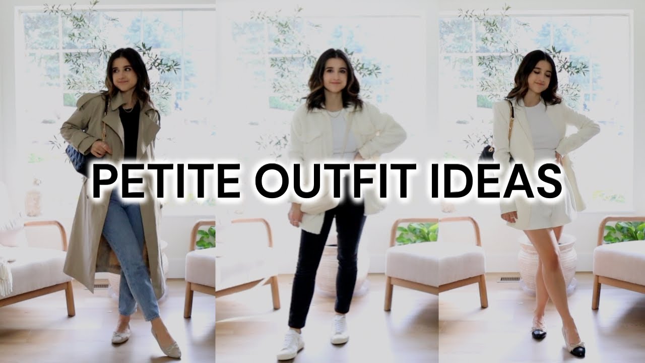 Spring Outfit Ideas On A PETITE Body Type! Spring Outfits 2023