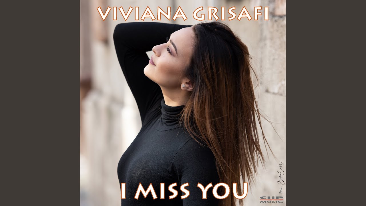 I Miss You