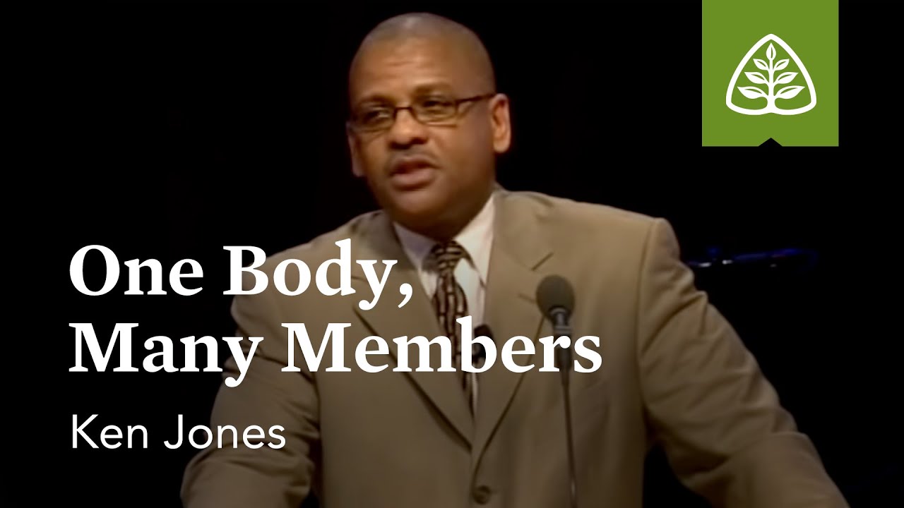 Ken Jones: One Body, Many Members