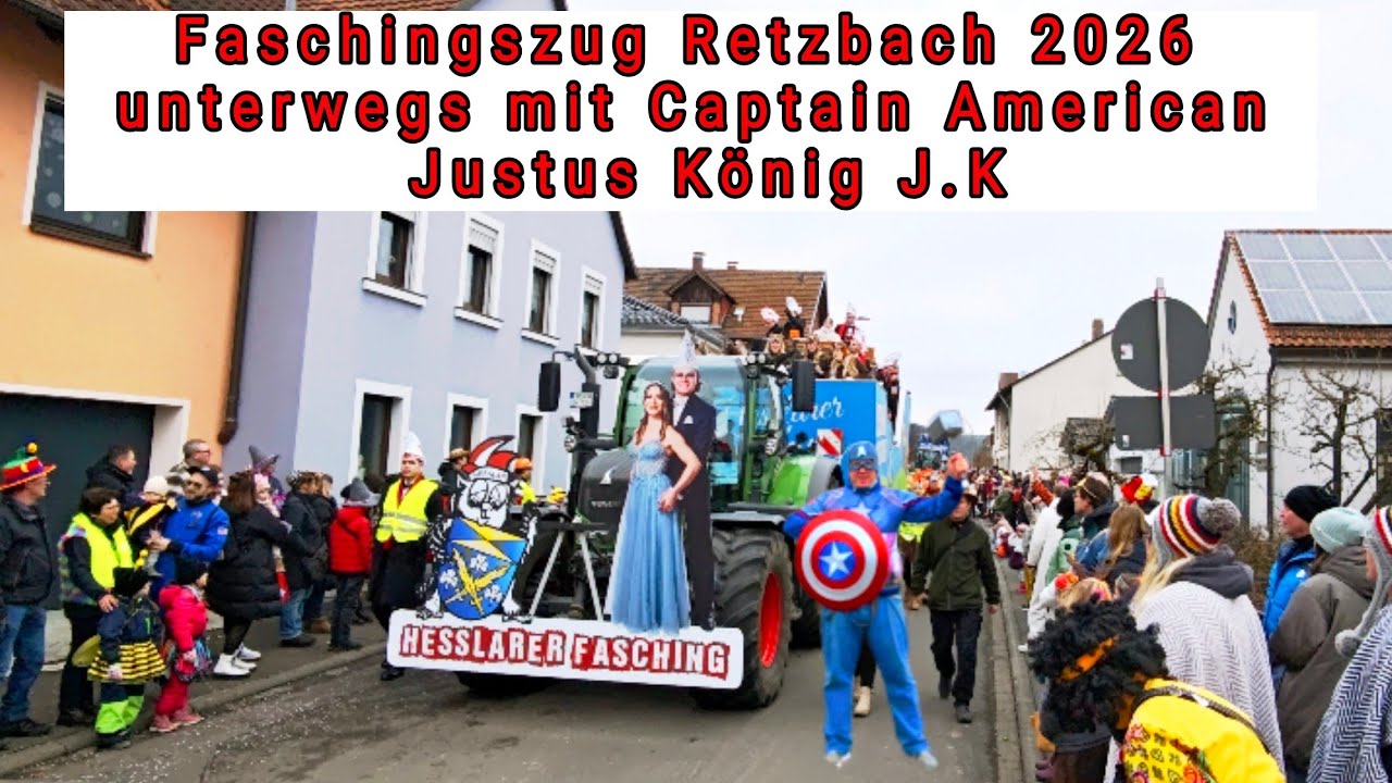 Faschingszug Retzbach 2026 unterwegs mit Captain American Justus König J.K