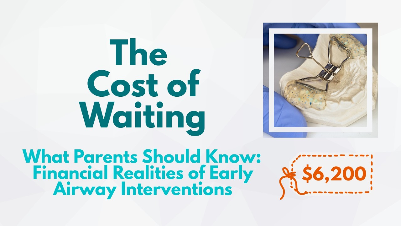 The Cost of Waiting: What Parents Should Know About Early Orthodontics