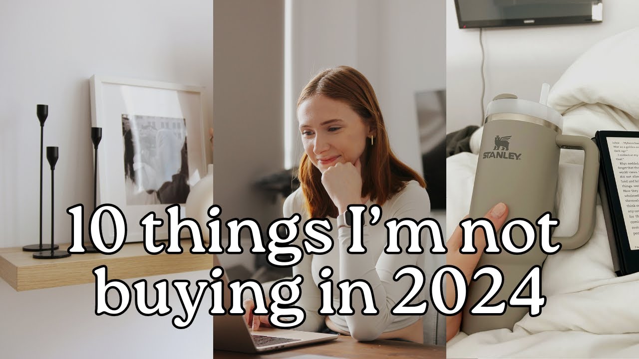 10 things I'm not buying in 2024 | saving money & financial minimalism