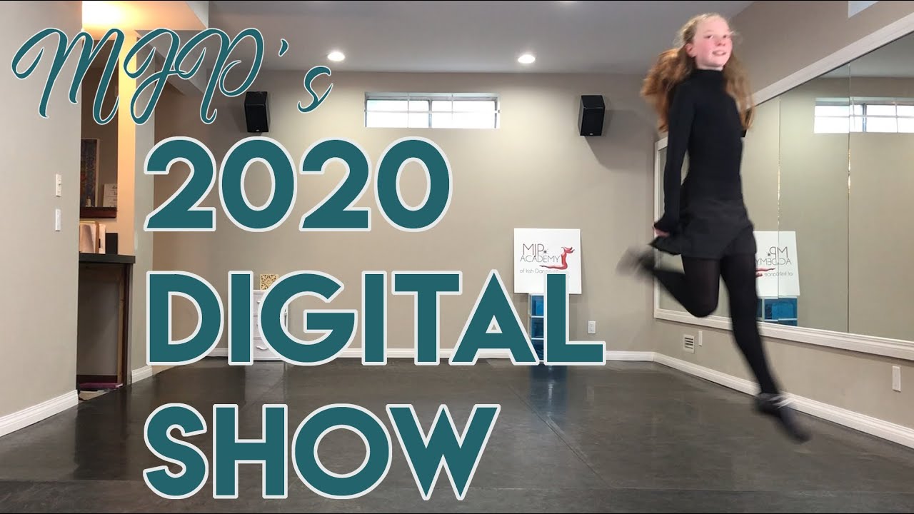 MJP Year End show 2020 - Digital/Zoom