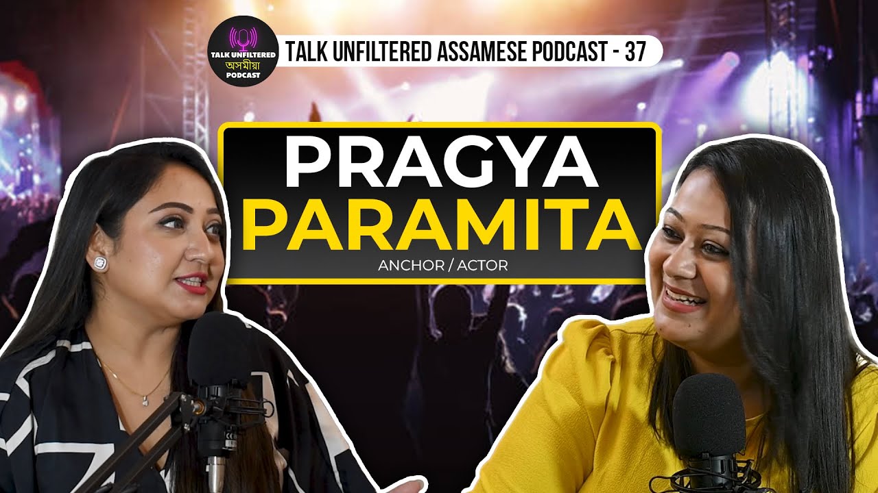 Career in anchoring and how it can make you earn good money!ft. pragya paramits| Assamese PODCAST|