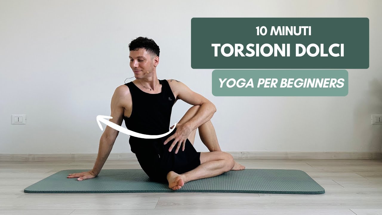 10 Min YOGA DOLCE | Torsioni per Massaggiare il Corpo