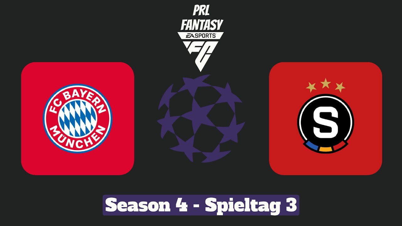 PRL Fantasy Season IV - Spieltag 3 - FC Bayern München - AC Sparta Praha