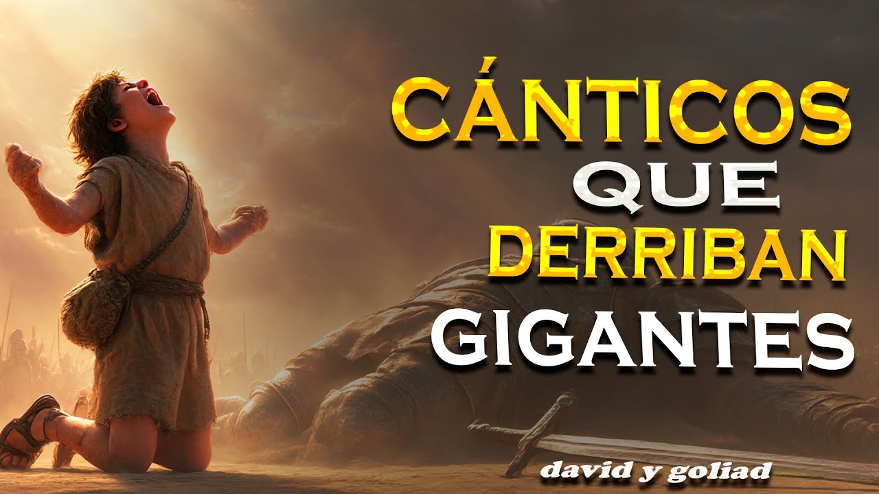 🔥“El Cántico que Derriba Gigantes | La Fe de David que Hizo Temblar a Goliat”