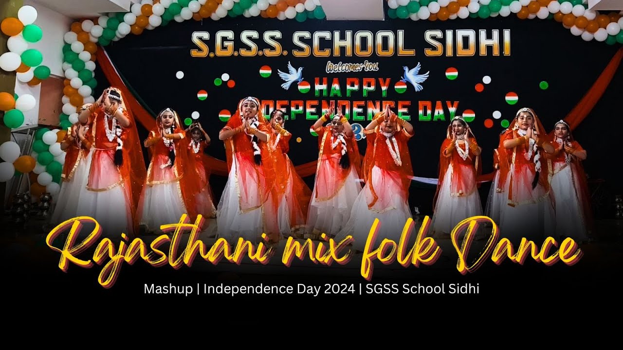 Rajasthani mix folk dance | Mashup | Independence Day 2024 | SGSS School Sidhi