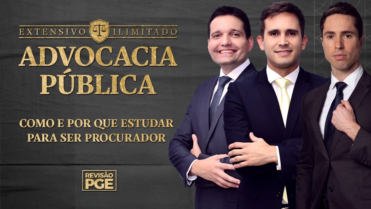 Como e por que estudar para ser Procurador. #LançamentoExtensivo2