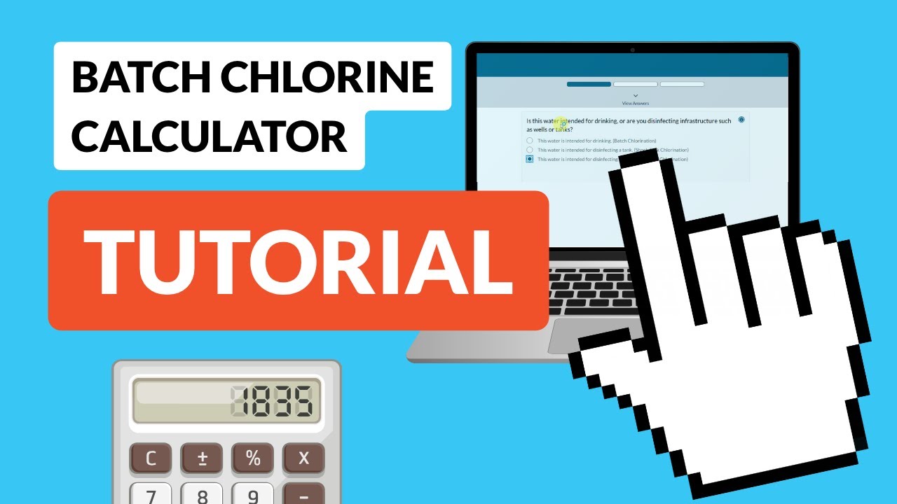How to Calculate Batch Chlorination - Batch Chlorine Calculator Tutorial - CAWST