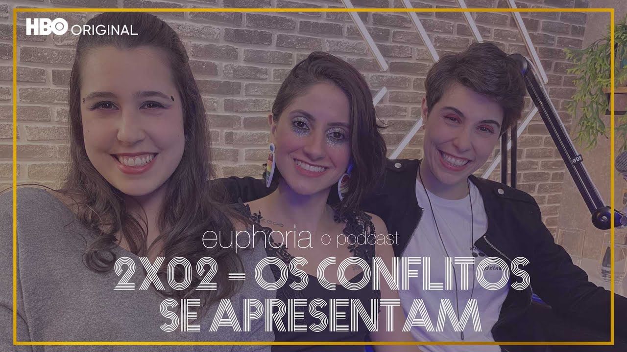 euphoria - o podcast | T2 E2: Os conflitos se apresentam | HBO Brasil