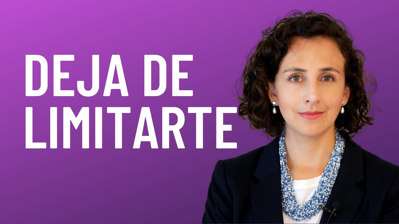 Cómo dejar de limitarte