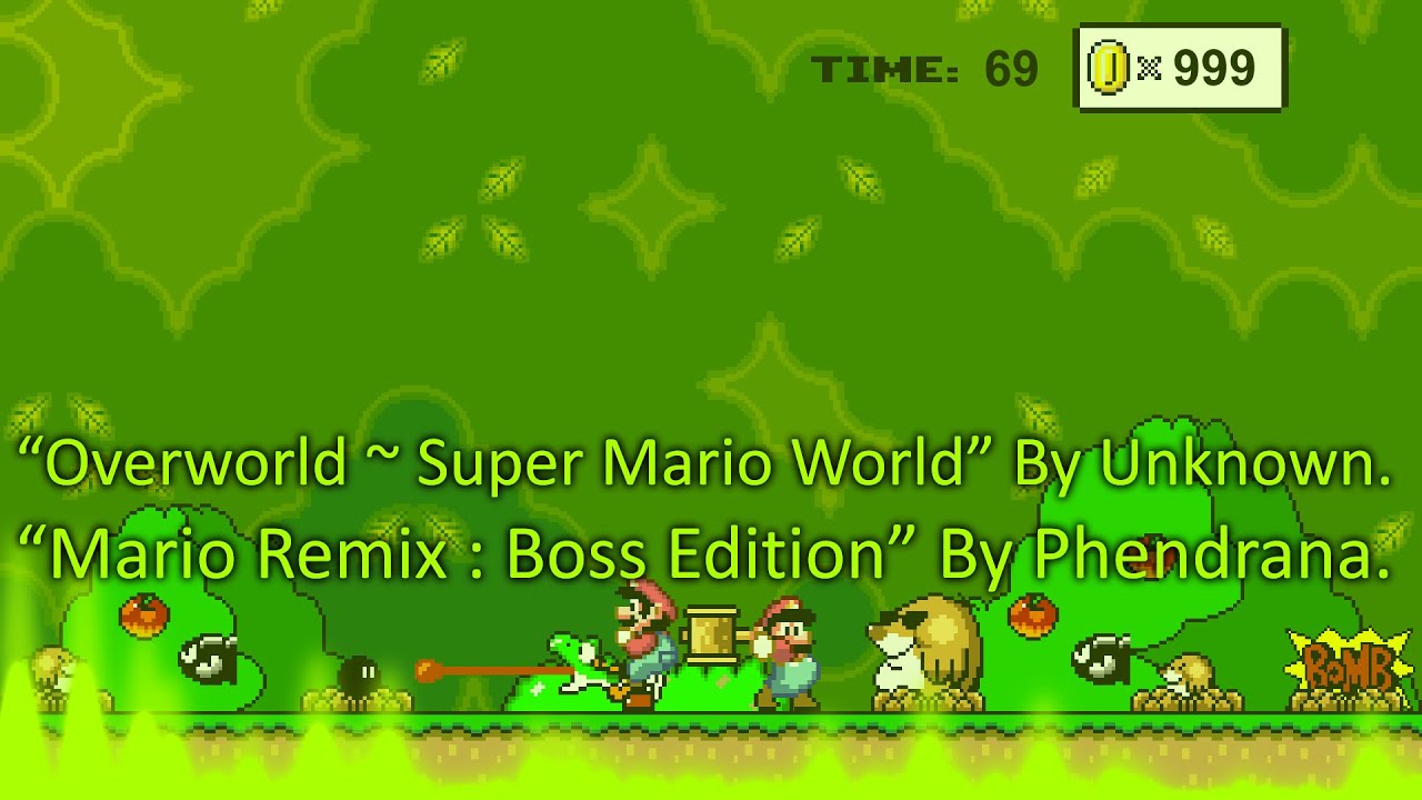 Mario Remix: Boss Edition ~ Overworld (Super Mario World) SOUNDTRACK!