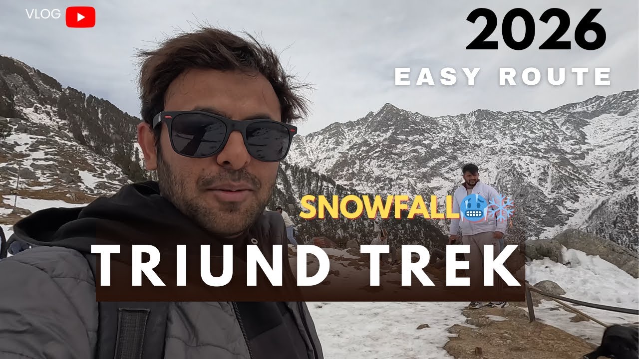 Triund trek in Snowfall l 2026 l complete trek l