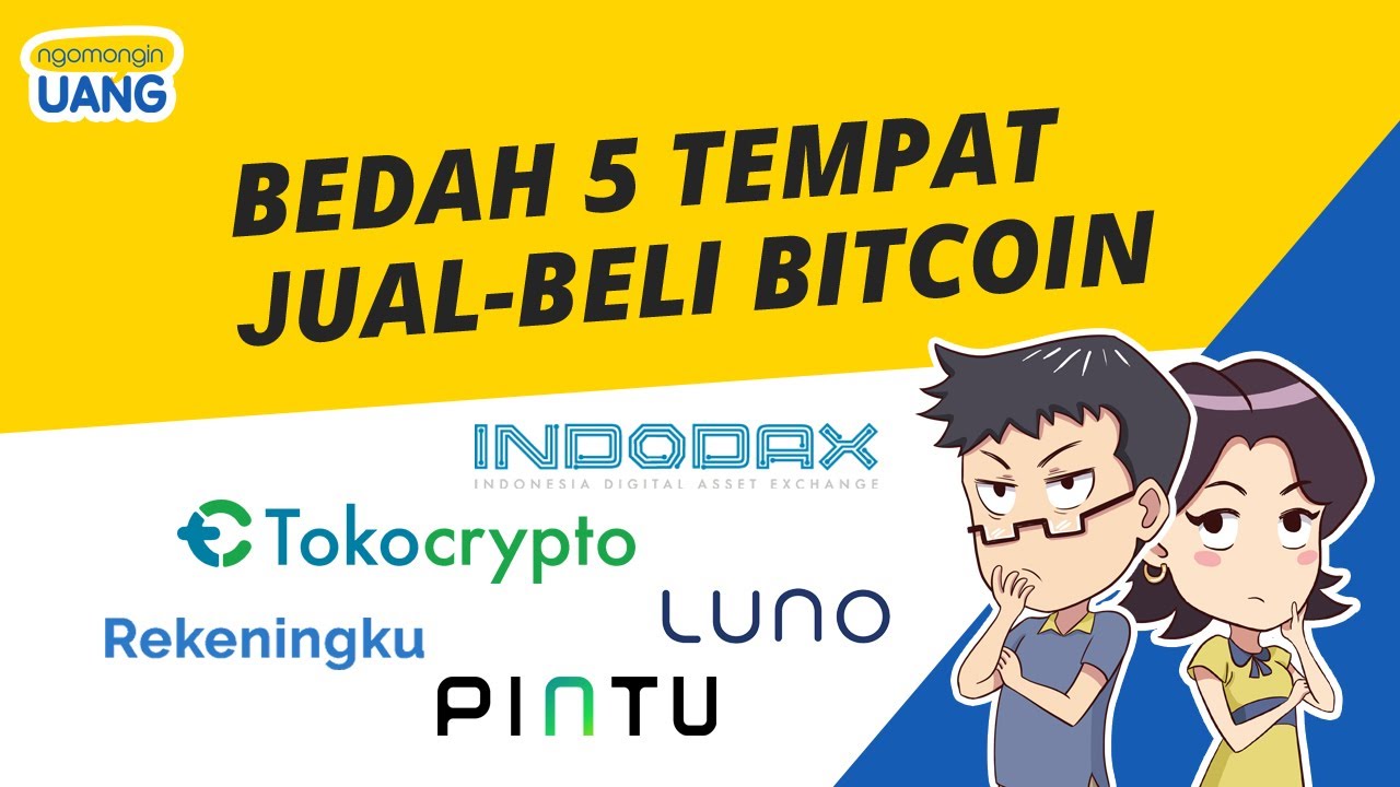 Bedah 5 Exchange Crypto di Indonesia | Tempat Jual-Beli Bitcoin
