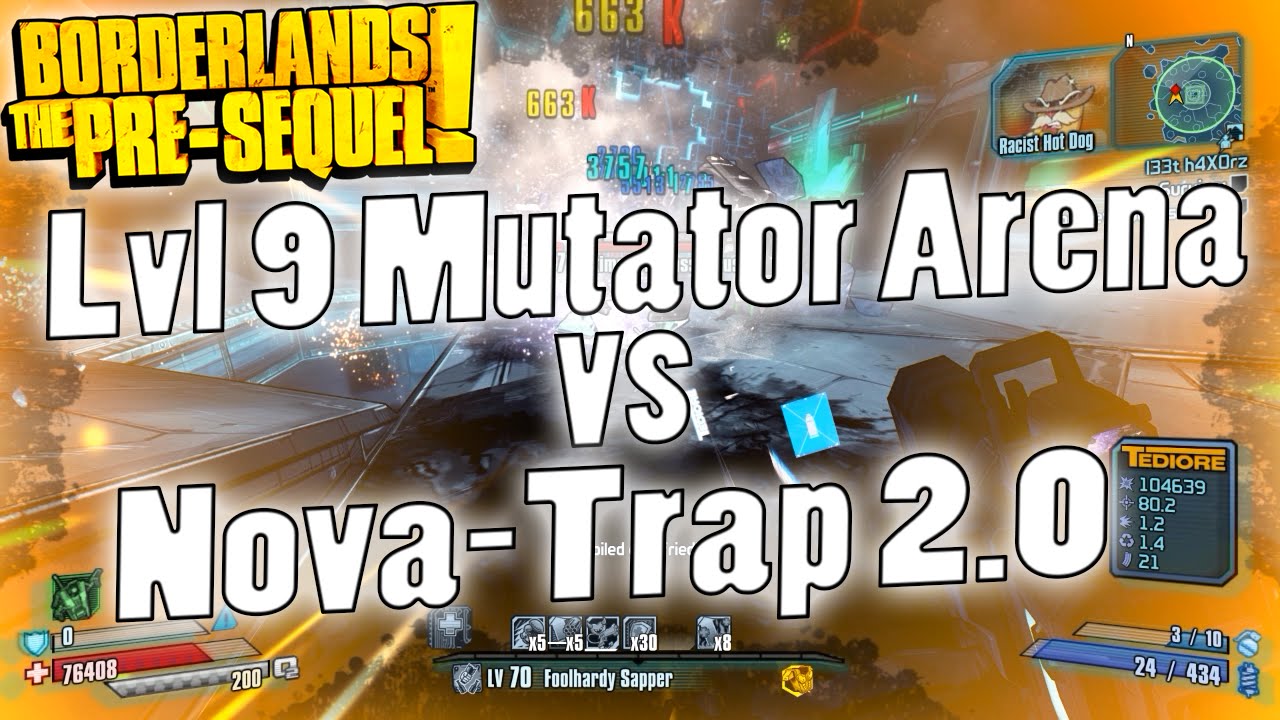 Borderlands: The Pre-Sequel | Difficulty Lvl 9 Mutator Arena vs The Invincible Nova-Trap 2.0