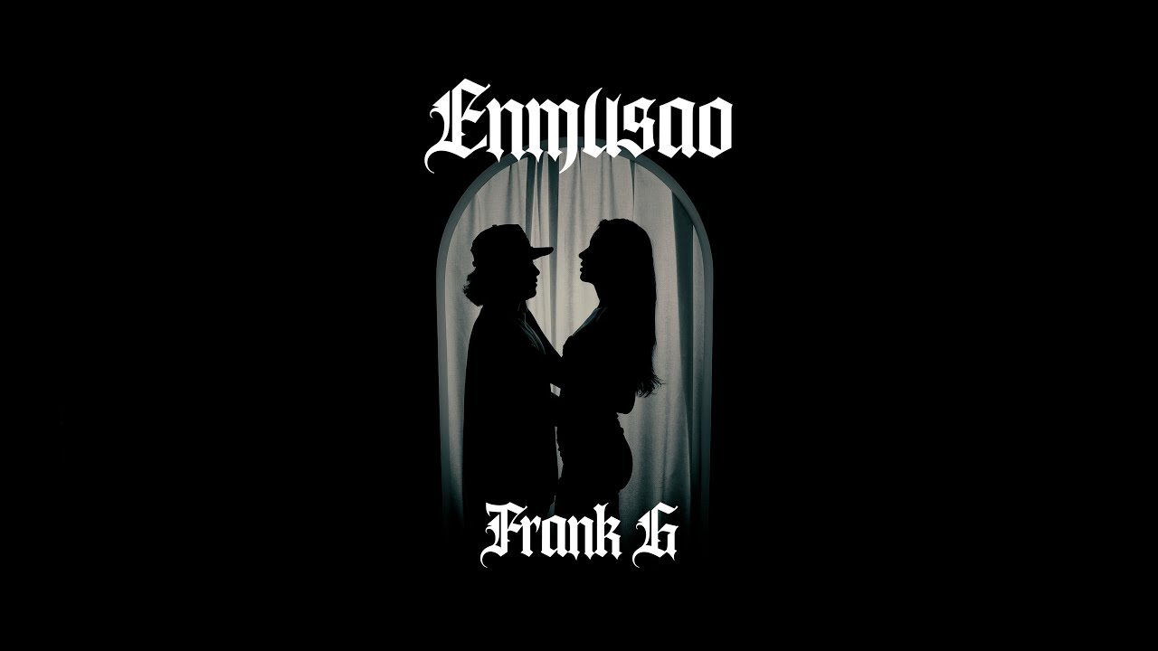 FRANK G - ENMUSAO💘 (VIDEO OFICIAL)