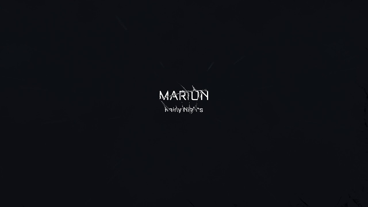 MARION - Rainy Nights