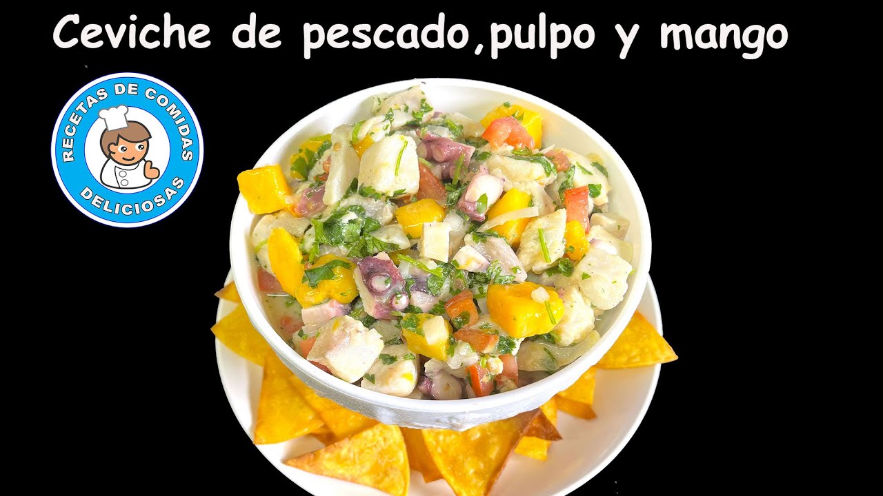 Como hacer un ceviche con pescado y pulpo y mango