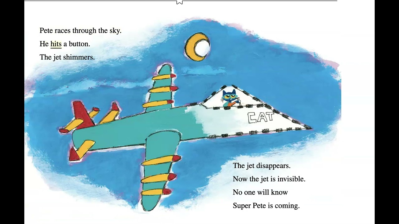 Pete the Cat, "Super Pete" by James and Kimberly Dean
