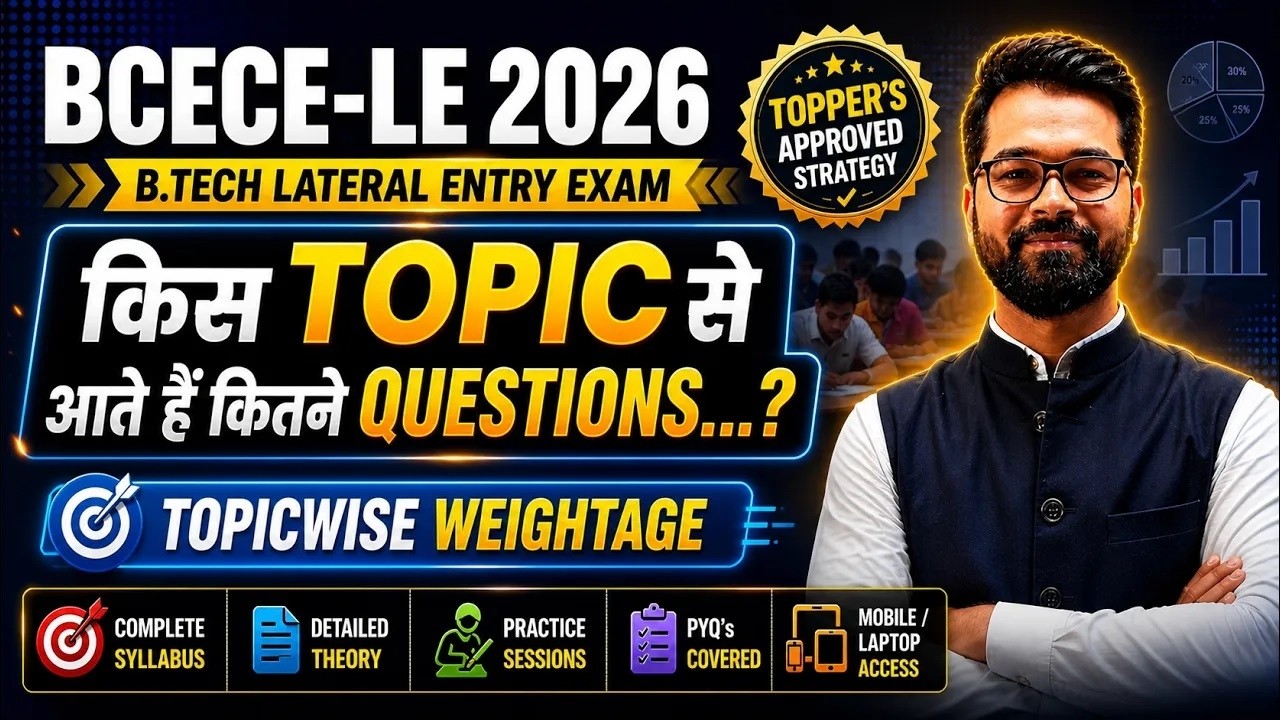🎯BCECE LE 2026 | 📊 Topic‑Wise Analysis | 🔥किस Topic से आते हैं कितने Questions | BCECE LE Exam