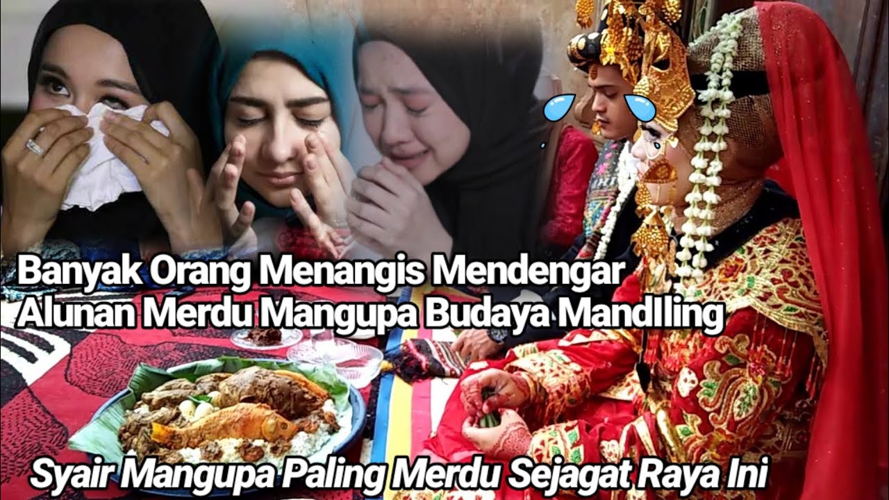 Mangupa-upa Budaya Mandailing, Syair Paling Syahdu Meleleh Mata Mendengarnya