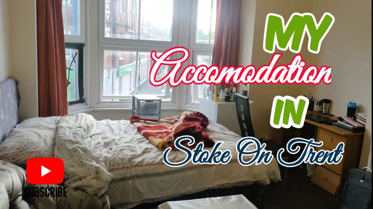 My Accommodation in Stoke On Trent|Room cost in UK #studentaccomantioninuk