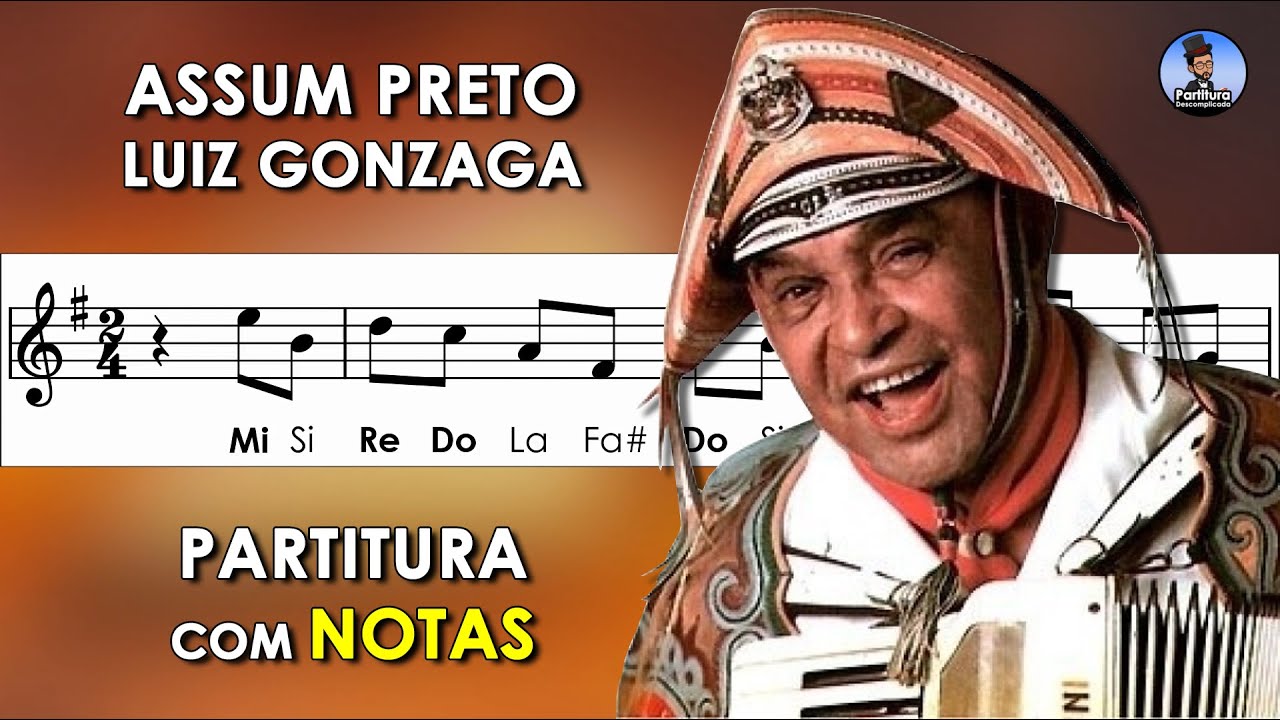 Assum Preto | Partitura com Notas para Flauta Doce, Violino + Playback no Violão