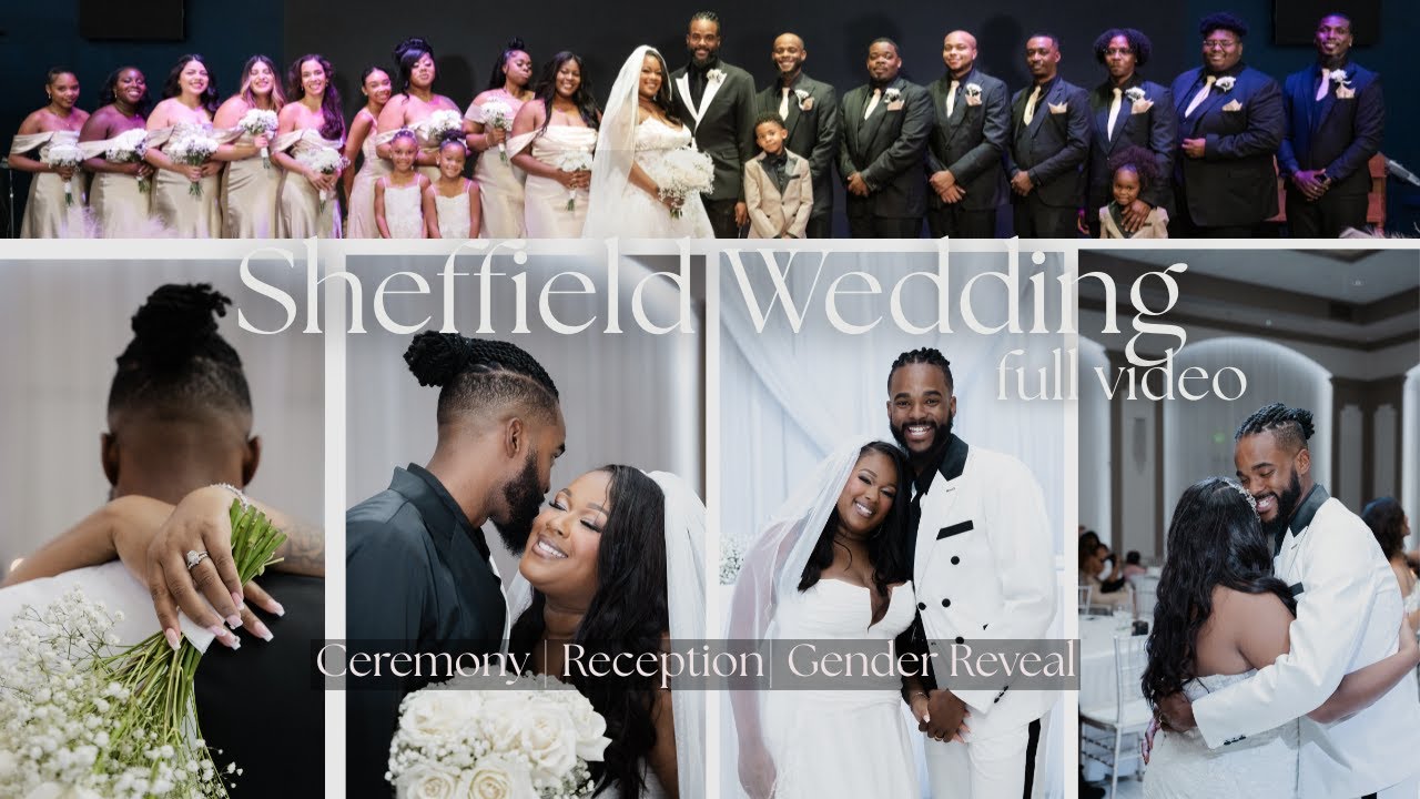 Sheffield Wedding Full Video | Ceremony | Gender Reveal | Reception