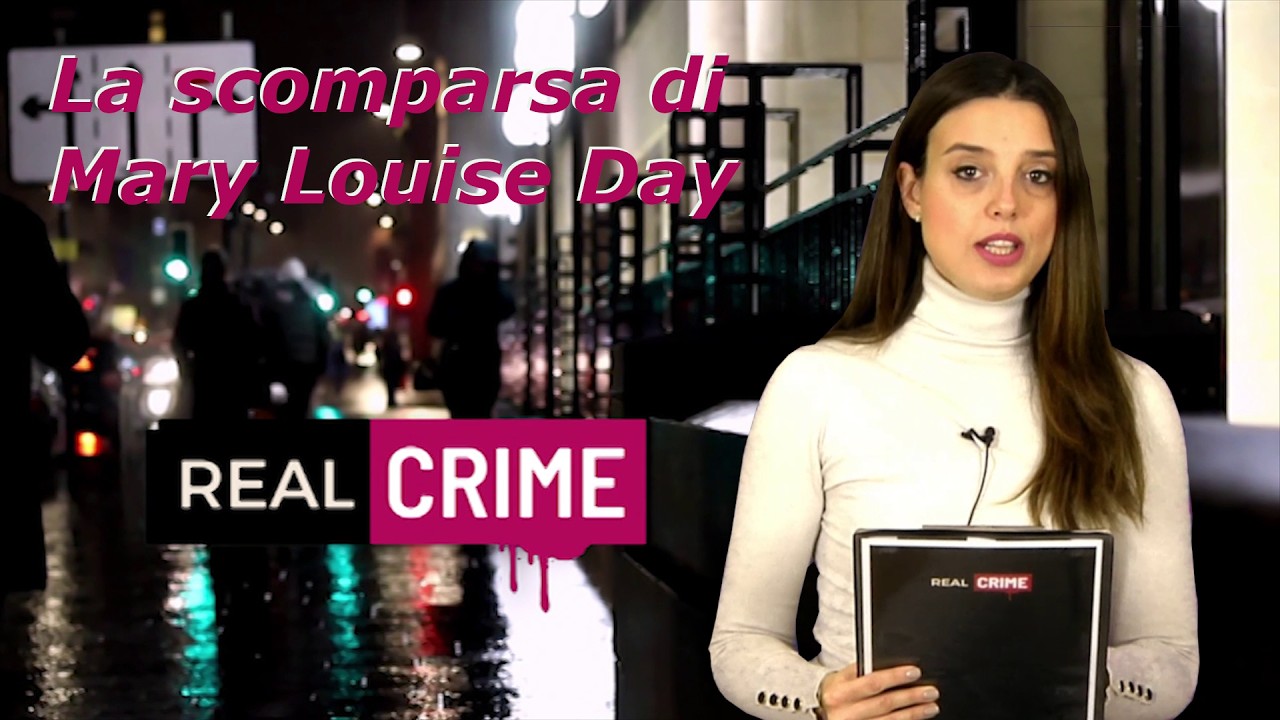 Real Crime - La scomparsa di Mary Louise Day
