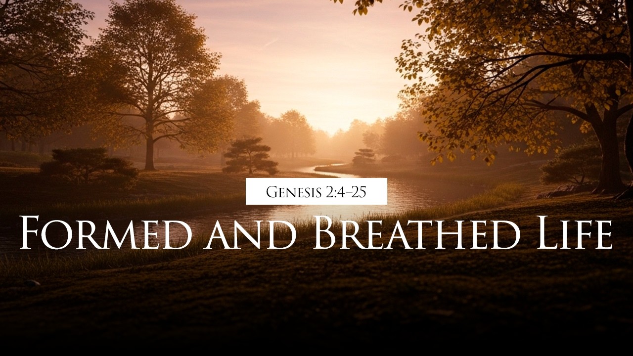 Genesis 2:4–25 Explained | The Garden of Eden and the Creation of Man