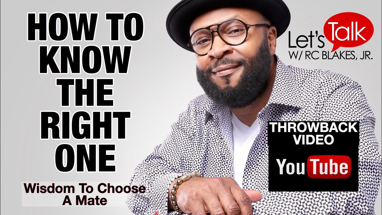 HOW TO KNOW THE RIGHT ONE by RC BLAKES