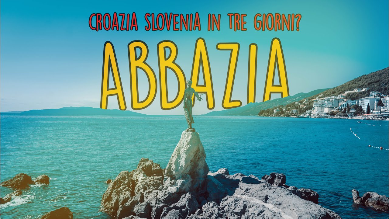 ABBAZIA OPATIJA - UNA CITT&Agrave; ELEGANTE 🇭🇷🇸🇮 SI RITORNA IN CROAZIA e SLOVENIA! #01 🌊🐟