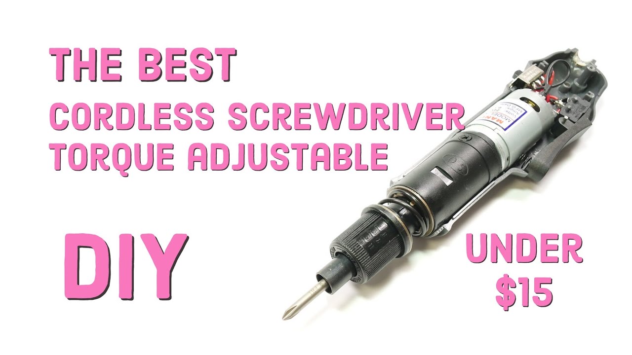DIY Cordless Screwdriver (part 1) | Torque Adjustable Screwdriver under $15