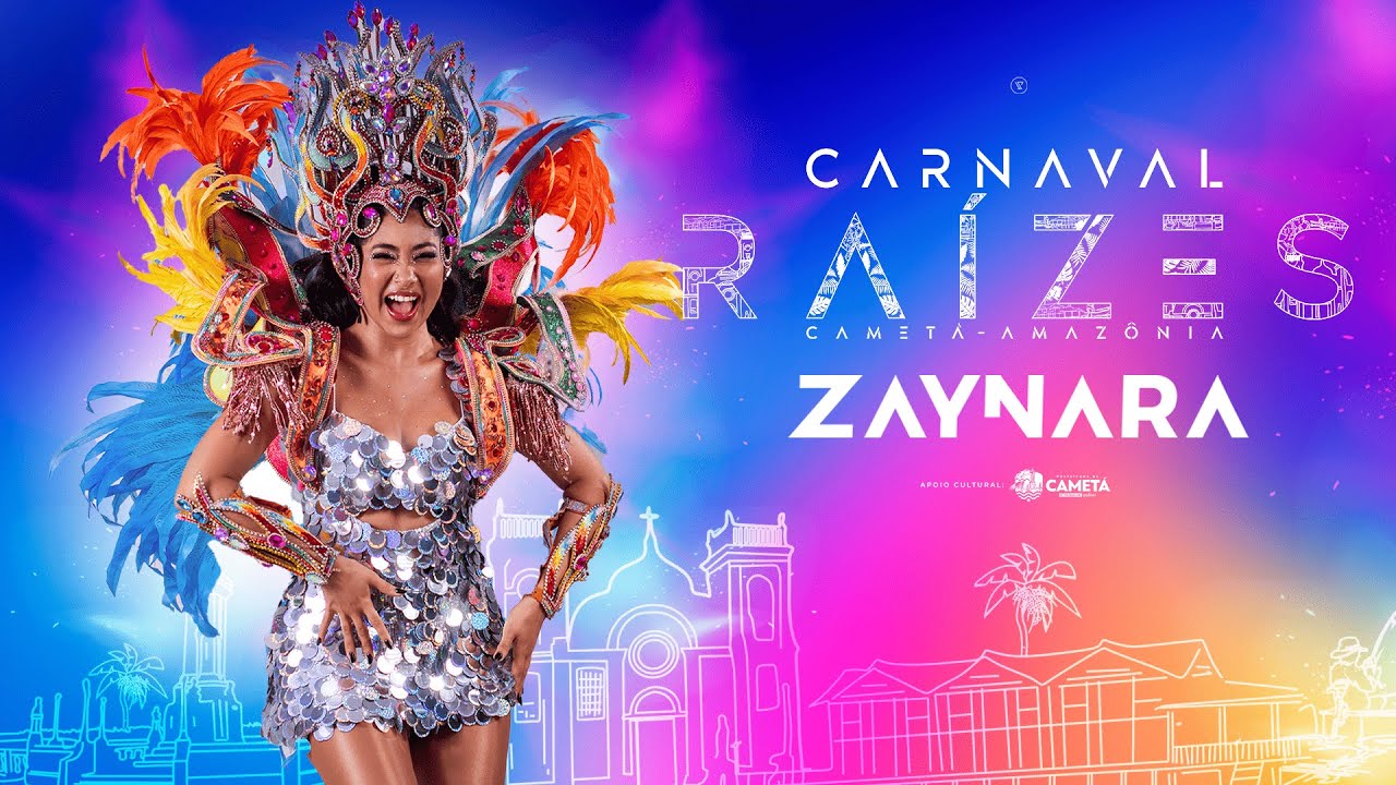 Zaynara - Carnaval Raízes (Ao Vivo em Cametá)