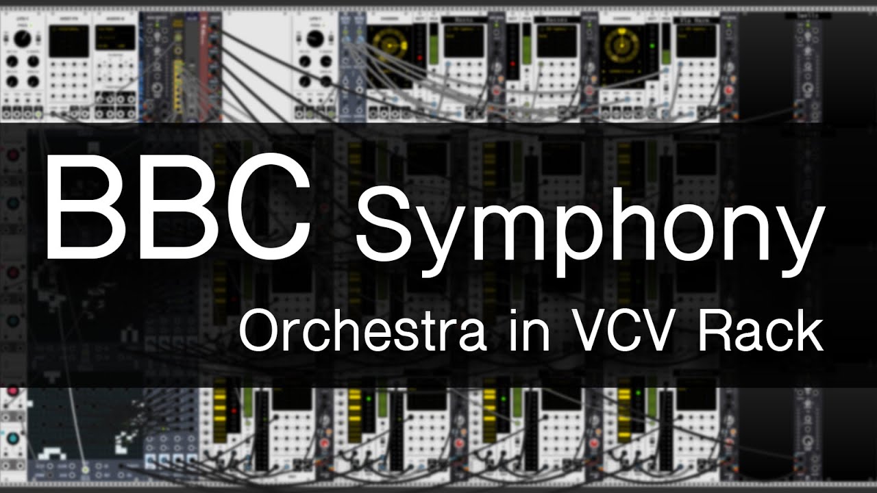 Spitfire's BBC Symphony Orchestra in VCV Rack