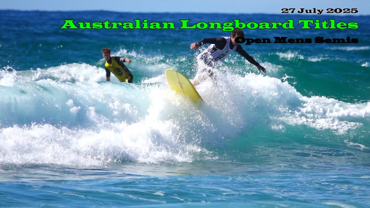 Mens Open SEMIS highlights - Australian Longboard Titles 2025