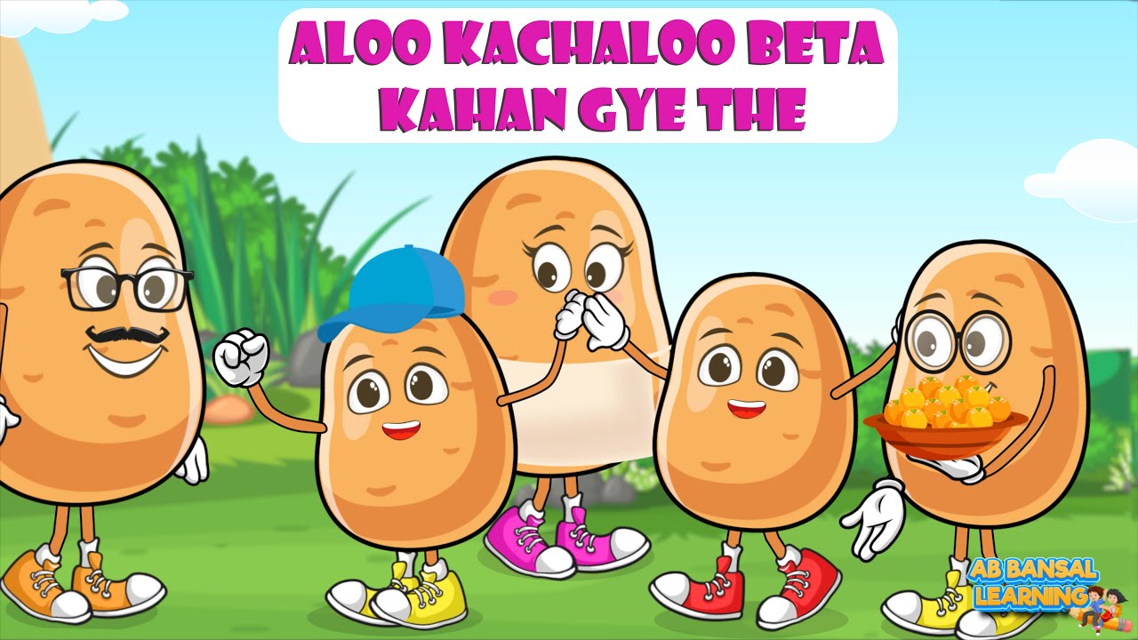 Aloo Kachaloo Beta Kahan Gaye They | आलू कचालू I Hindi Nursery Rhymes Cartoon | Ab Bansal Learning
