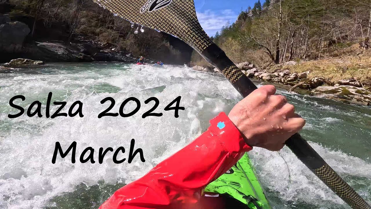 Salza kayak March 2024 (Gopro)
