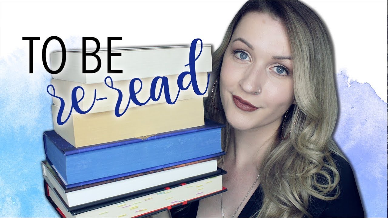 BOOKS I WANT TO RE-READ