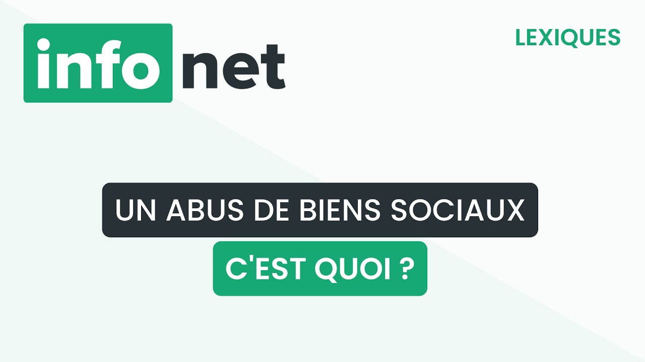 Un abus de biens sociaux, c'est quoi ? (définition, aide, lexique, tuto, explication)