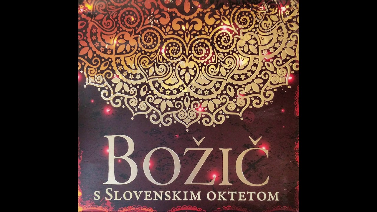 Zveličar preljubi je prišel nocoj - Slovenski oktet