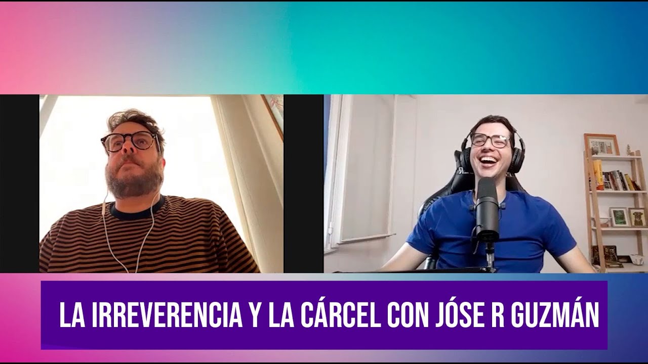 El SIPDN / La irreverencia y la cárcel con Jóse Rafael Guzmán / EP 161
