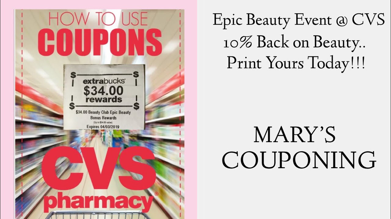 Epic Beauty Event @ CVS 10% Back on Beauty.. Print Yours Today